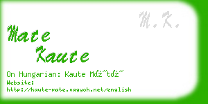 mate kaute business card